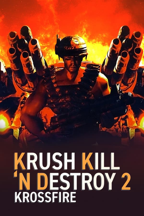 Krush Kill ‘N Destroy 2: Krossfire cover