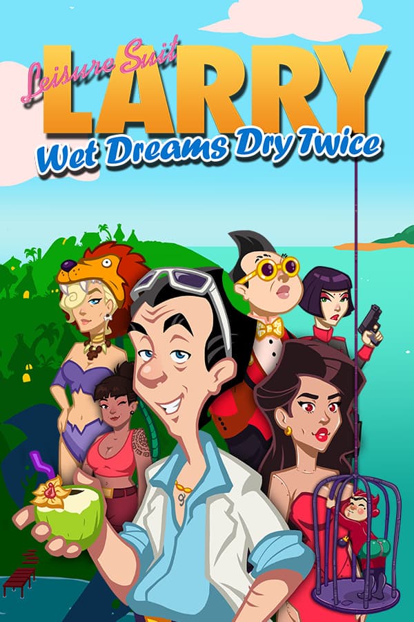 Leisure Suit Larry - Wet Dreams Dry Twice cover