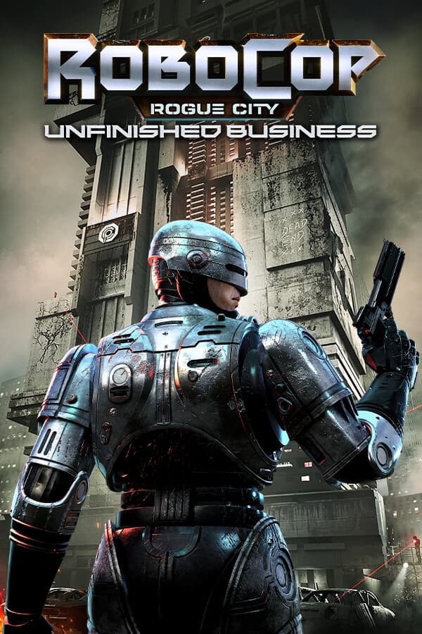 RoboCop: Rogue City - Unfinished Business cover