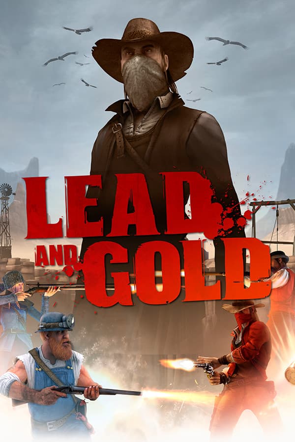 Lead and Gold - Gangs of the Wild West cover